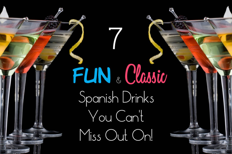 7 fun and classic spanish drinks