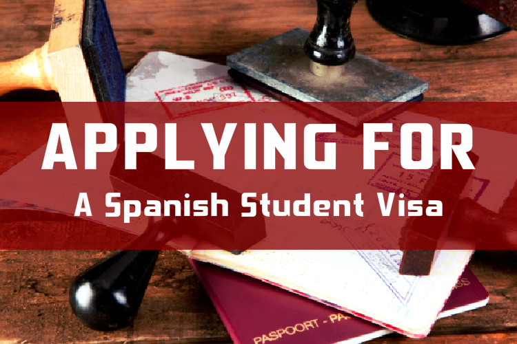SPANISH STUDENT VISA